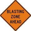 W22-1BlastingZoneAhead