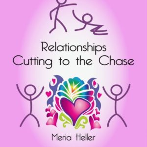 Relationships: Cutting to the Chase